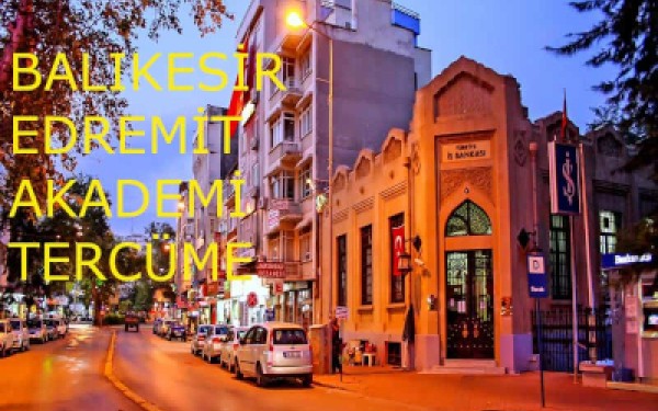 Edremit Tercüme Bürosu - Noter Yeminli Tercüman