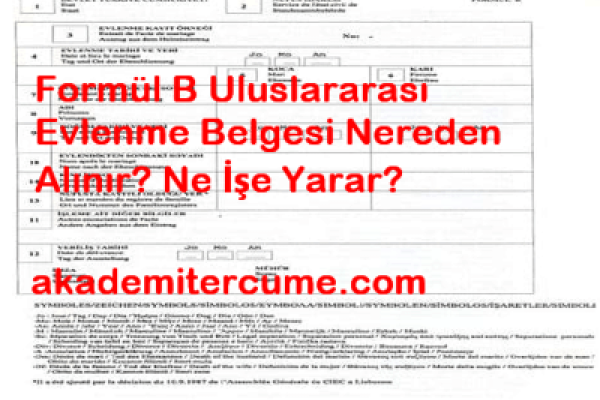Formül B Uluslararası Evlenme Belgesi Nereden Alınır? Ne İşe Yarar?