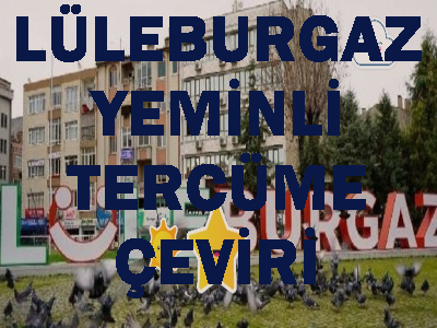 kirklareli luleburgaz tercume burosu
