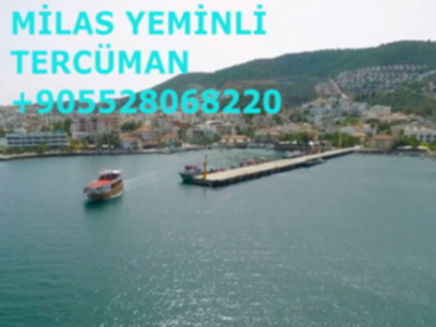 milas noter yeminli tecüme ve çeviri hizmetleri yeminli tercüman bürosu